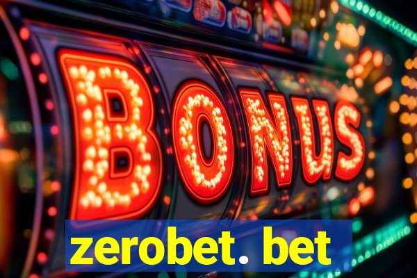 zerobet. bet