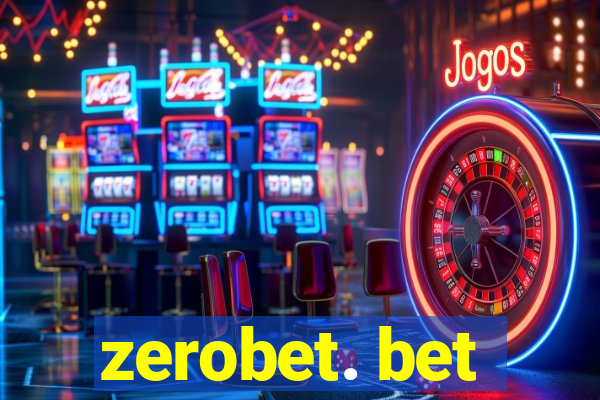 zerobet. bet