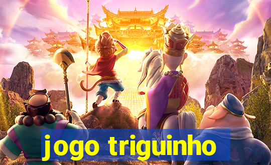 jogo triguinho