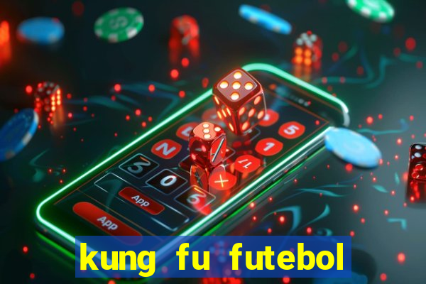 kung fu futebol clube assistir online