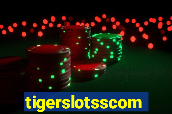 tigerslotsscom