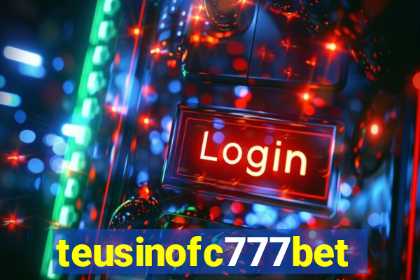 teusinofc777bet.com