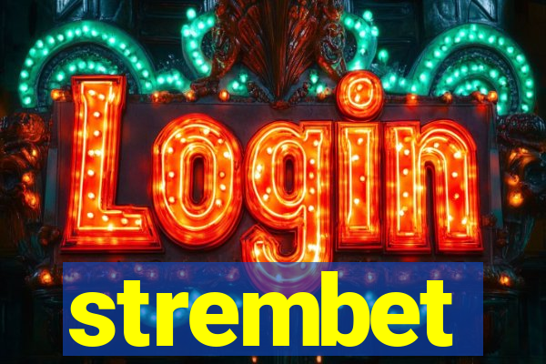 strembet