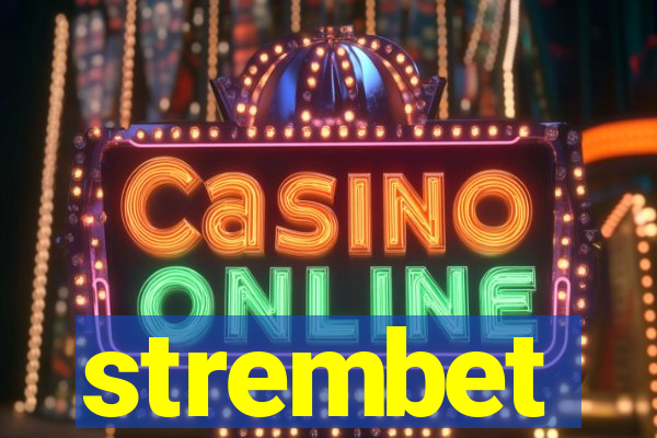 strembet