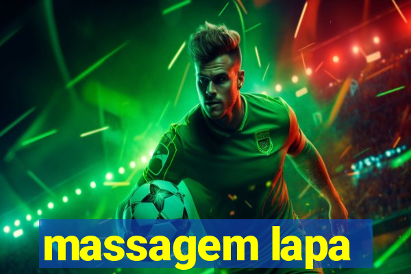 massagem lapa
