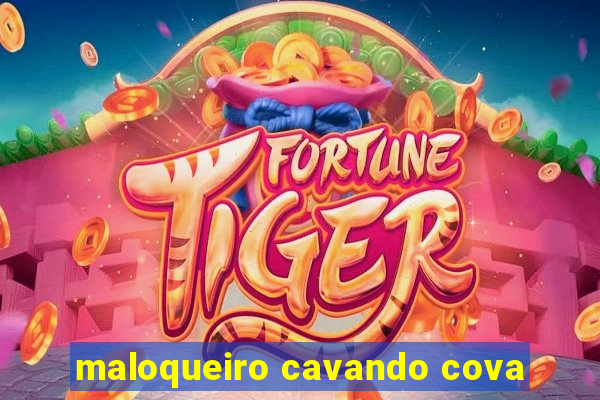 maloqueiro cavando cova