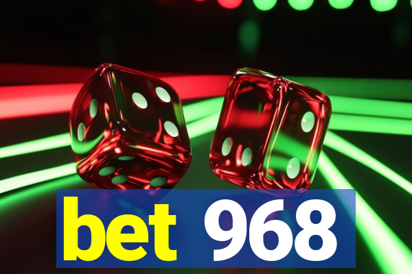 bet 968