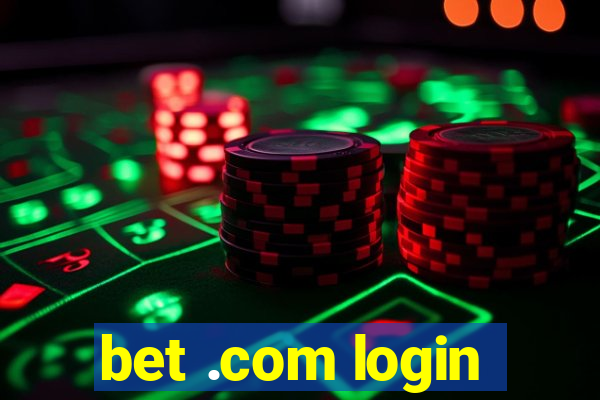 bet .com login