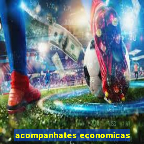acompanhates economicas