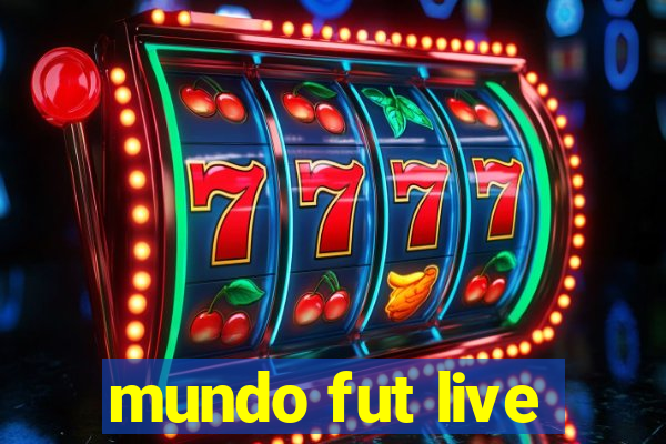mundo fut live