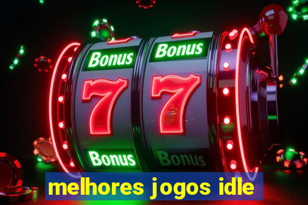 melhores jogos idle