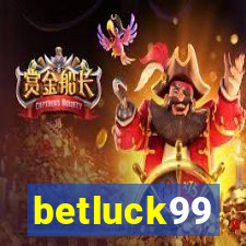 betluck99