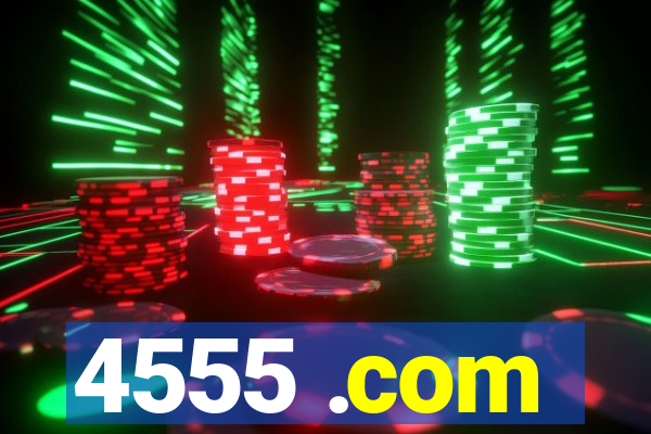 4555 .com