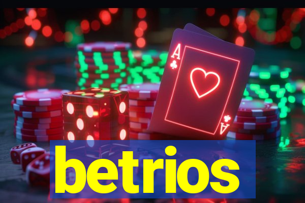 betrios