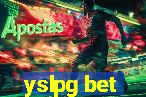 yslpg bet