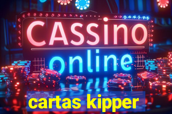 cartas kipper