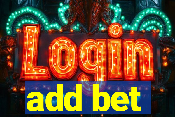 add bet