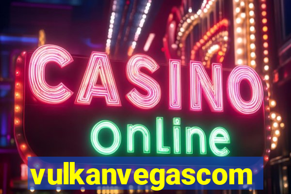 vulkanvegascom