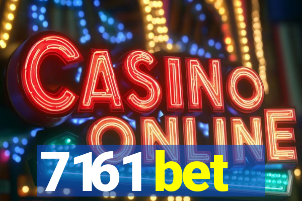 7161 bet