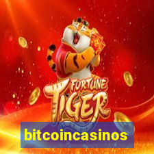 bitcoincasinos