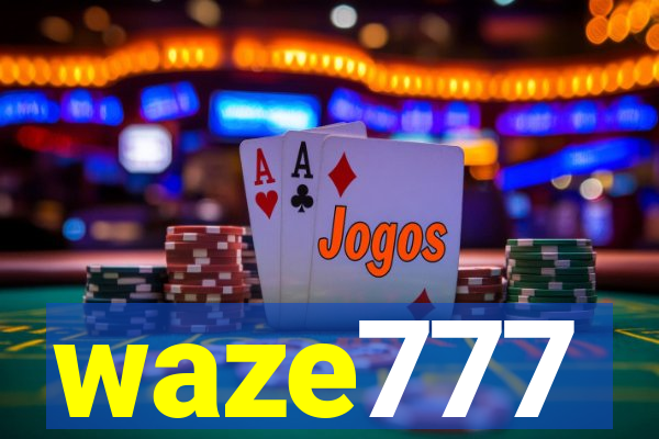 waze777