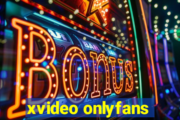 xvideo onlyfans