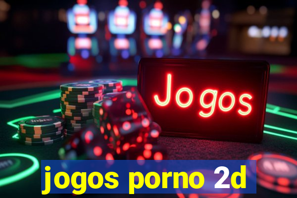 jogos porno 2d