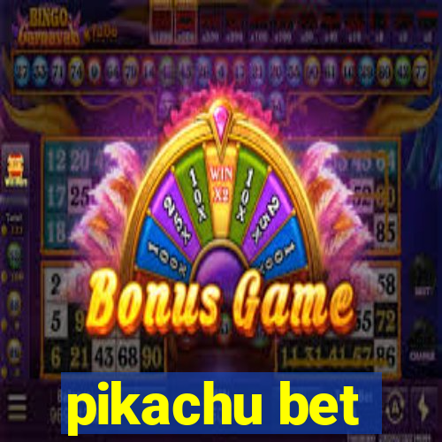 pikachu bet