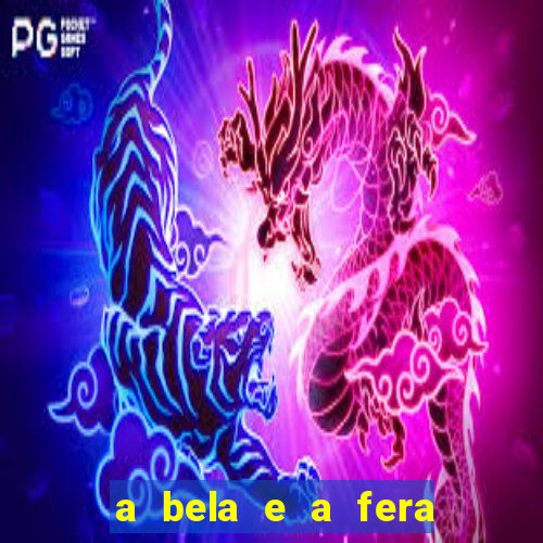 a bela e a fera 2014 filme completo dublado