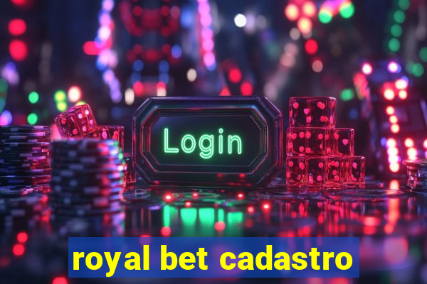 royal bet cadastro