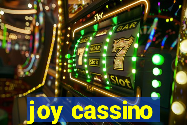 joy cassino