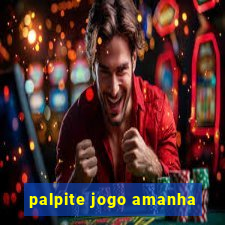 palpite jogo amanha