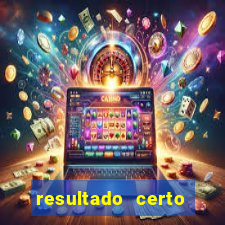 resultado certo loteria federal