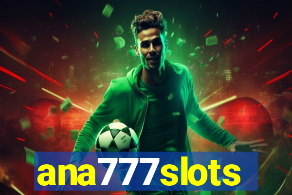 ana777slots