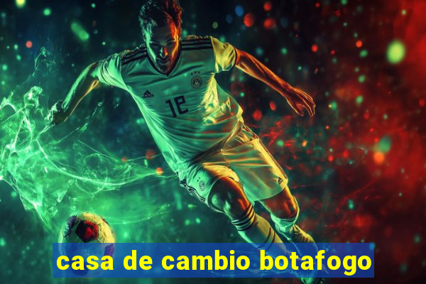 casa de cambio botafogo