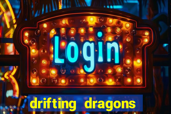 drifting dragons season 2