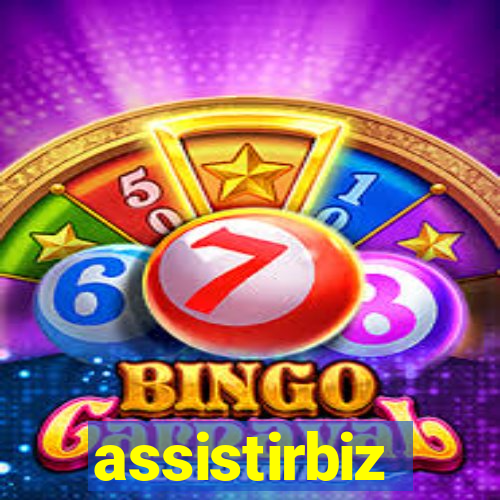 assistirbiz