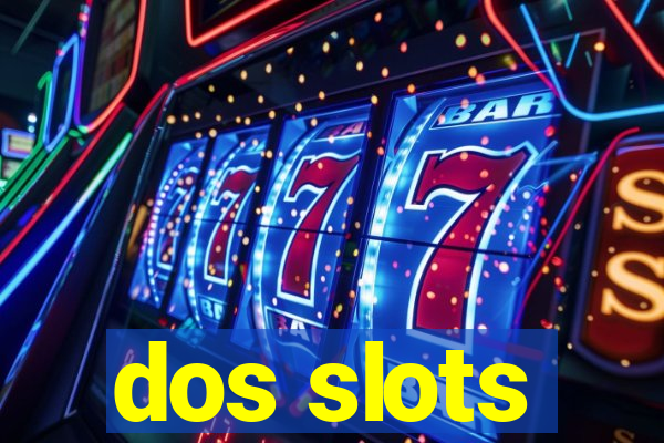 dos slots