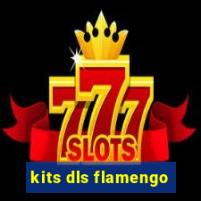 kits dls flamengo