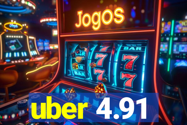 uber 4.91