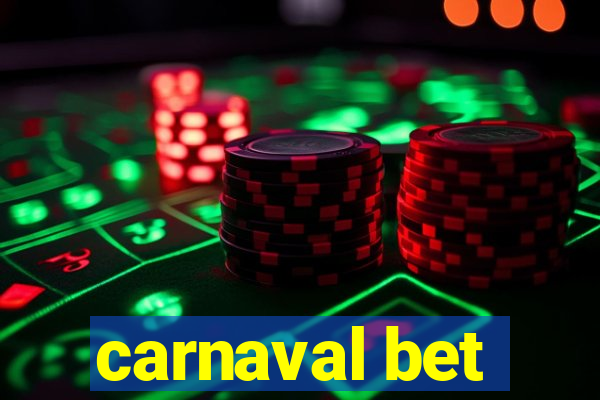 carnaval bet