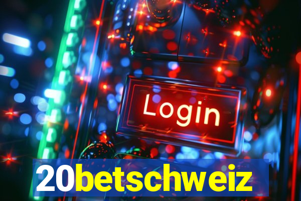 20betschweiz
