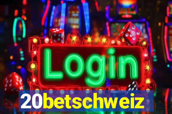 20betschweiz