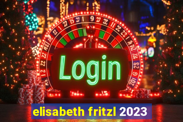 elisabeth fritzl 2023