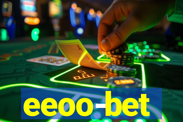 eeoo-bet