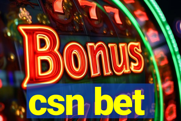 csn bet