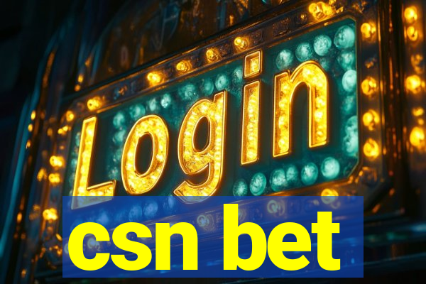 csn bet