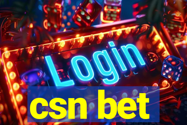 csn bet