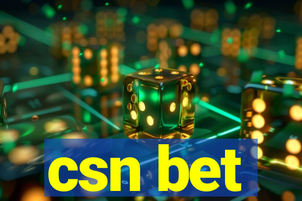 csn bet