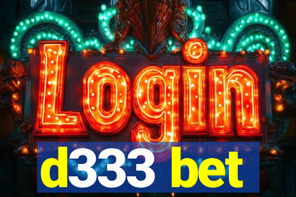 d333 bet